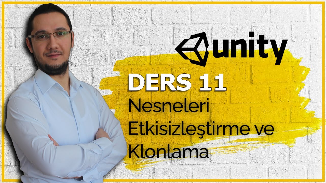 Unity - Hızlandırılmış Eğitim, Ders 11 ( Destroy, SetActive, Prefab, Instantiate)