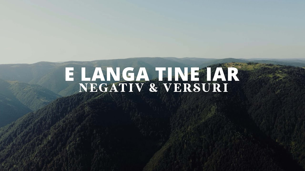 E l&acirc;ngă tine iar - Negativ & Versuri (BBSO)