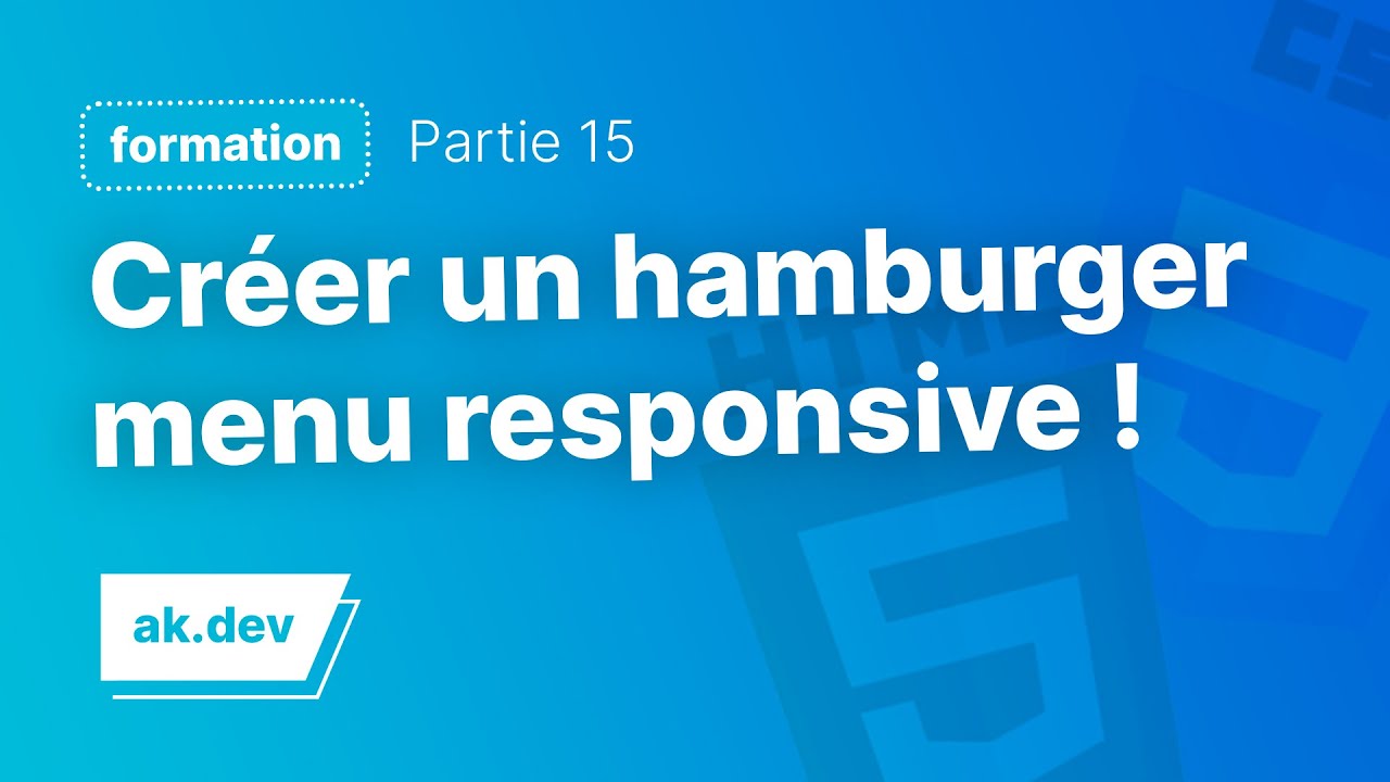 Créer un hamburger menu responsive en HTML, CSS & JavaScript !