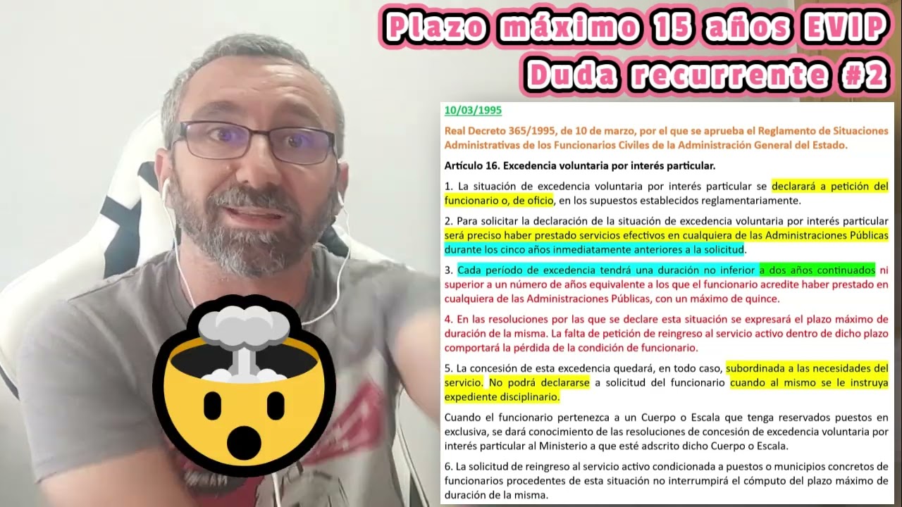 Dudas recurrentes #2 -  PLAZO 15 AÑOS Excedencia Voluntaria por Interés Particular (EVIP)