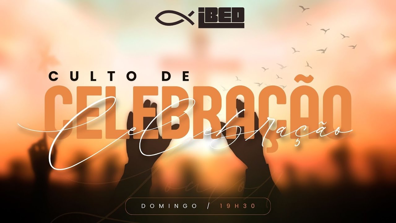 IBED - Culto de Louvor e Adoração - 18/01/2026.