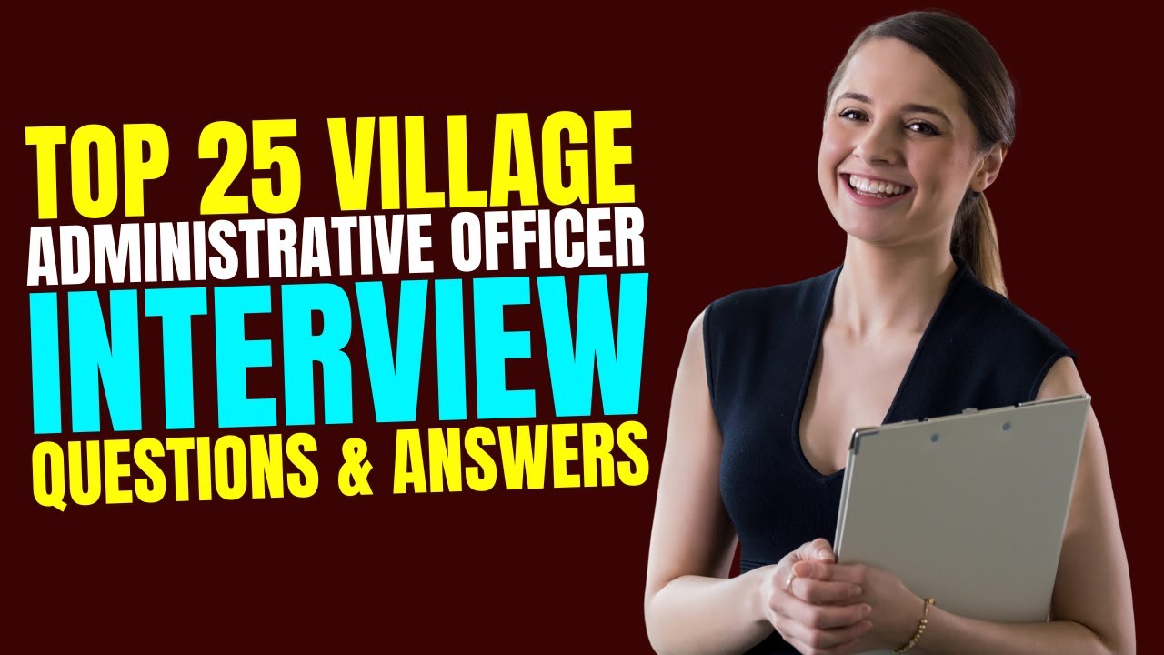 VAO Village Administrative Officer Assistant Interview Questions and Answers