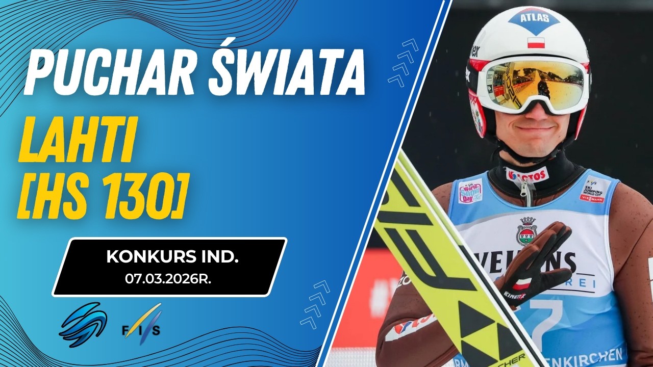 PUCHAR ŚWIATA W SKOKACH NARCIARSKICH W LAHTI I KOMENTARZ NA ŻYWO | KWALIFIKACJE