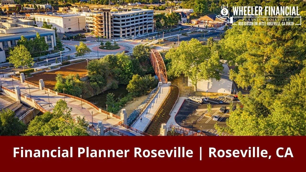Financial Planner Roseville | Roseville Financial Planner