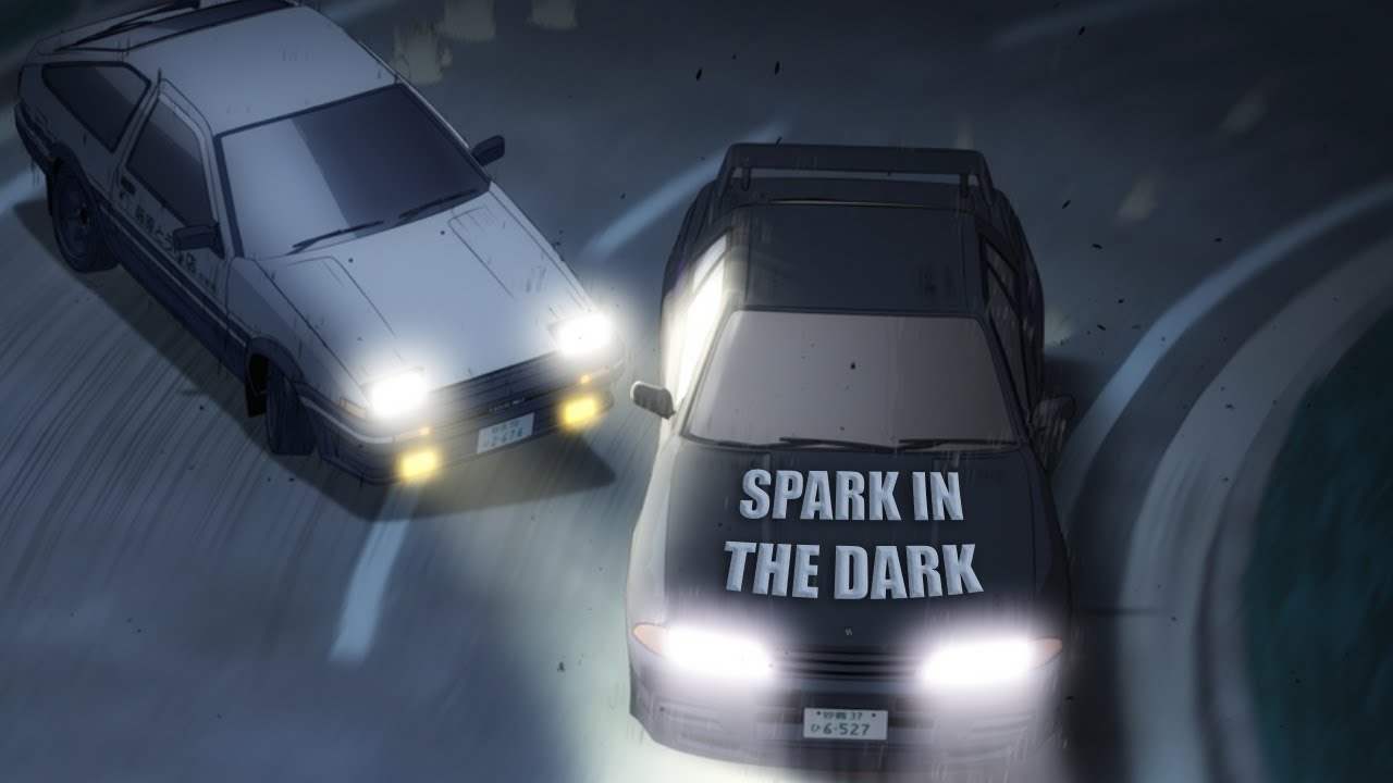 Spark In The Dark - Man Power [Initial D AMV]