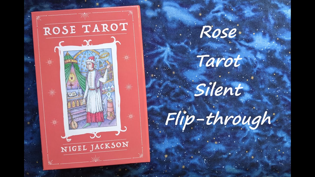 Rose Tarot - Silent Flip-through