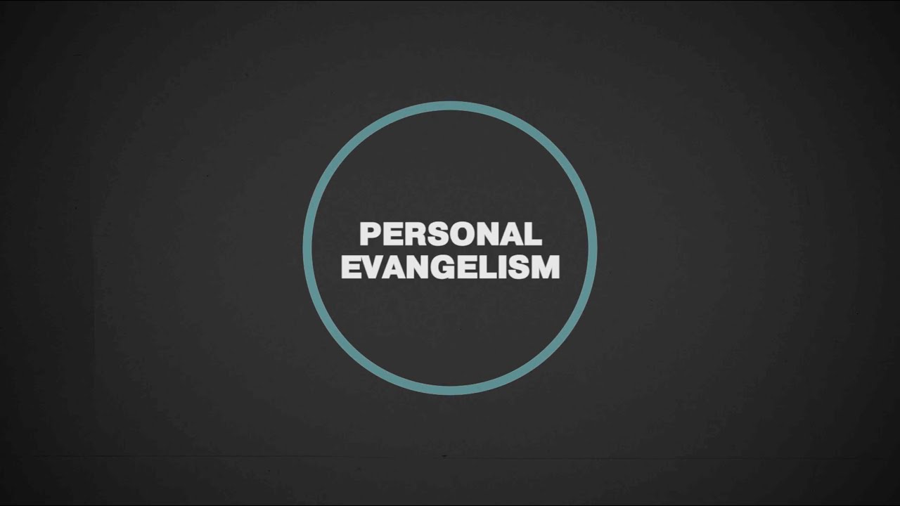 Personal Evangelism | SGC Lesson 13