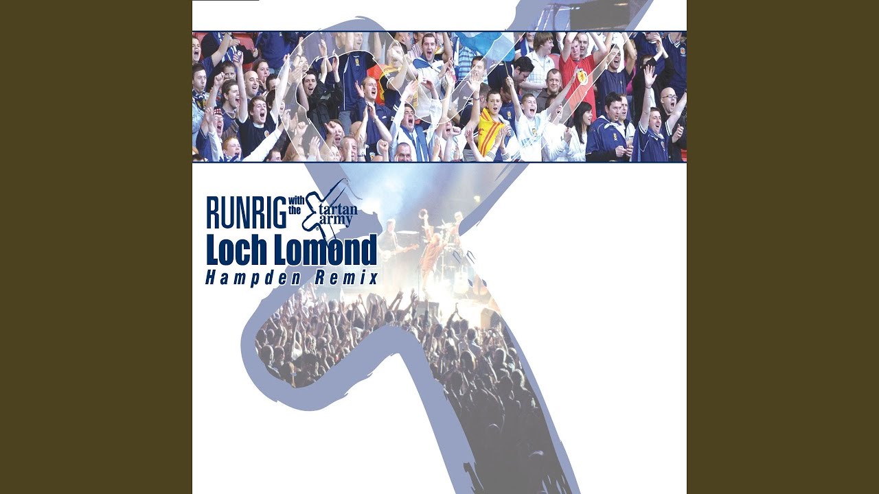 Loch Lomond (Hampden Remix)