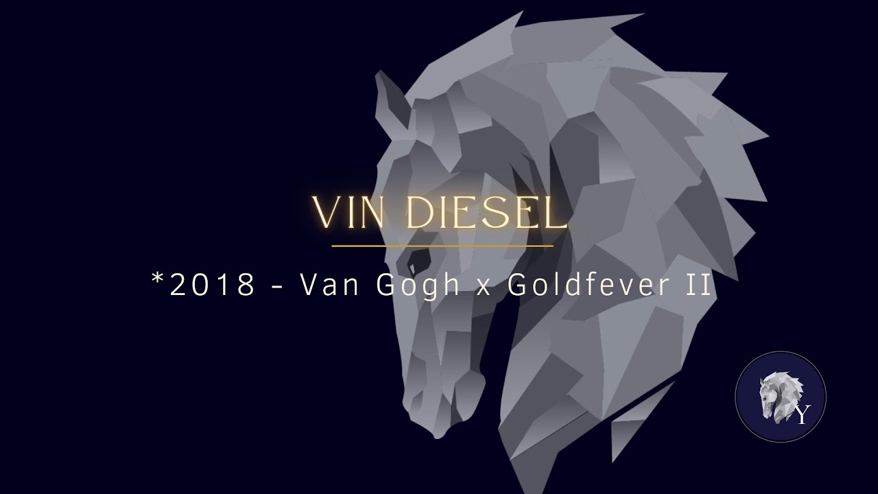 THE OFFER presents: Vin Diesel - *2018, Wallach von Van Gogh x Goldfever II