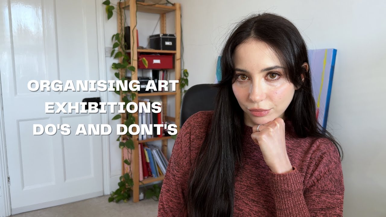 Organising art exhibitions. Do's and dont's