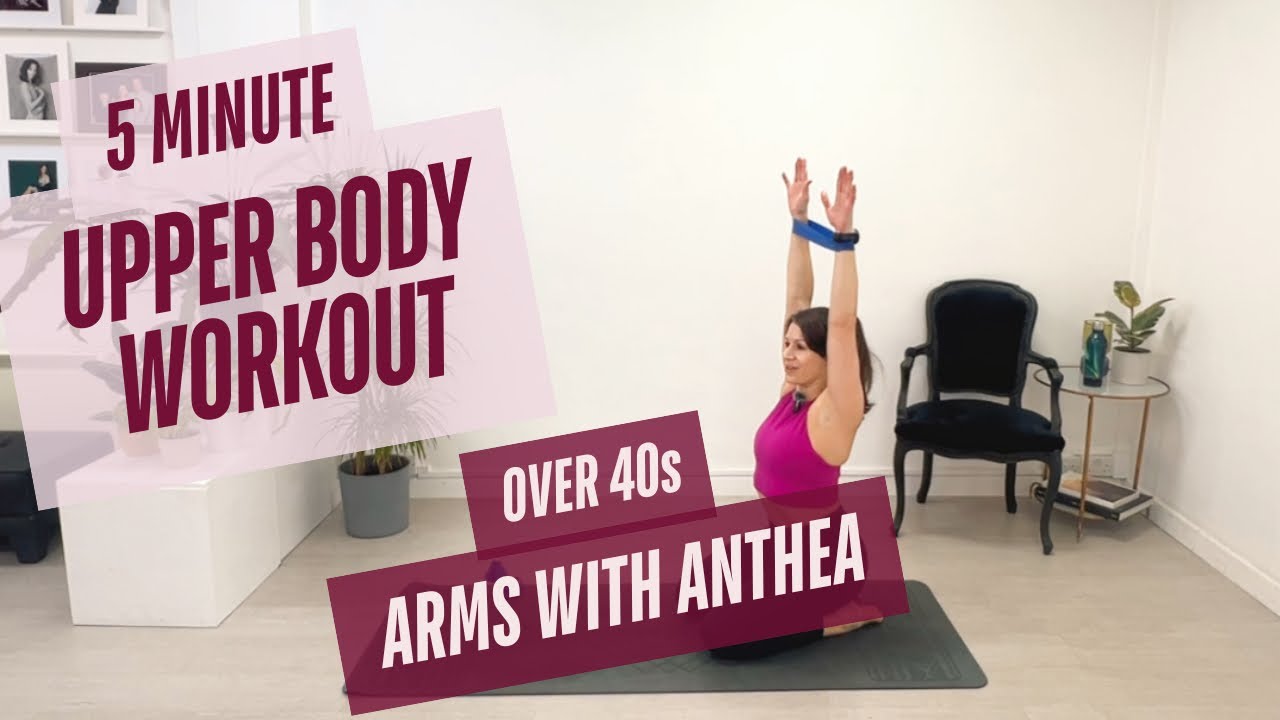 Arms with Anthea 30 Upper Body Workout for Women Over 40