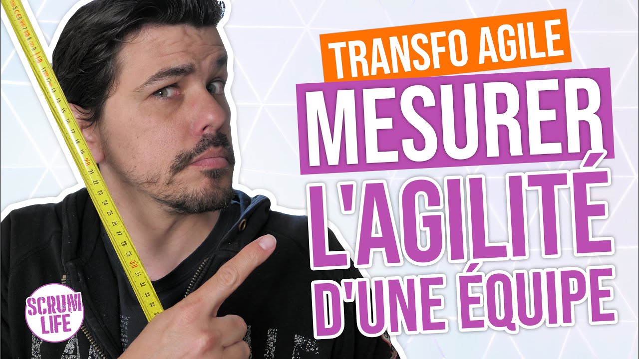 Conduite du changement : quels INDICATEURS (KPI) de SUIVI de la TRANSFORMATION AGILE ? (Matrice)