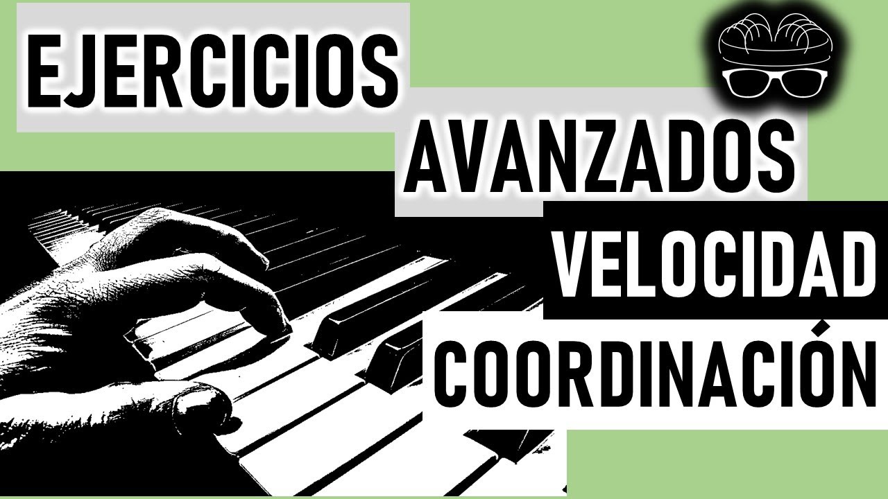 Ejercicios Avanzados Cap1- Velocidad y Coordinación