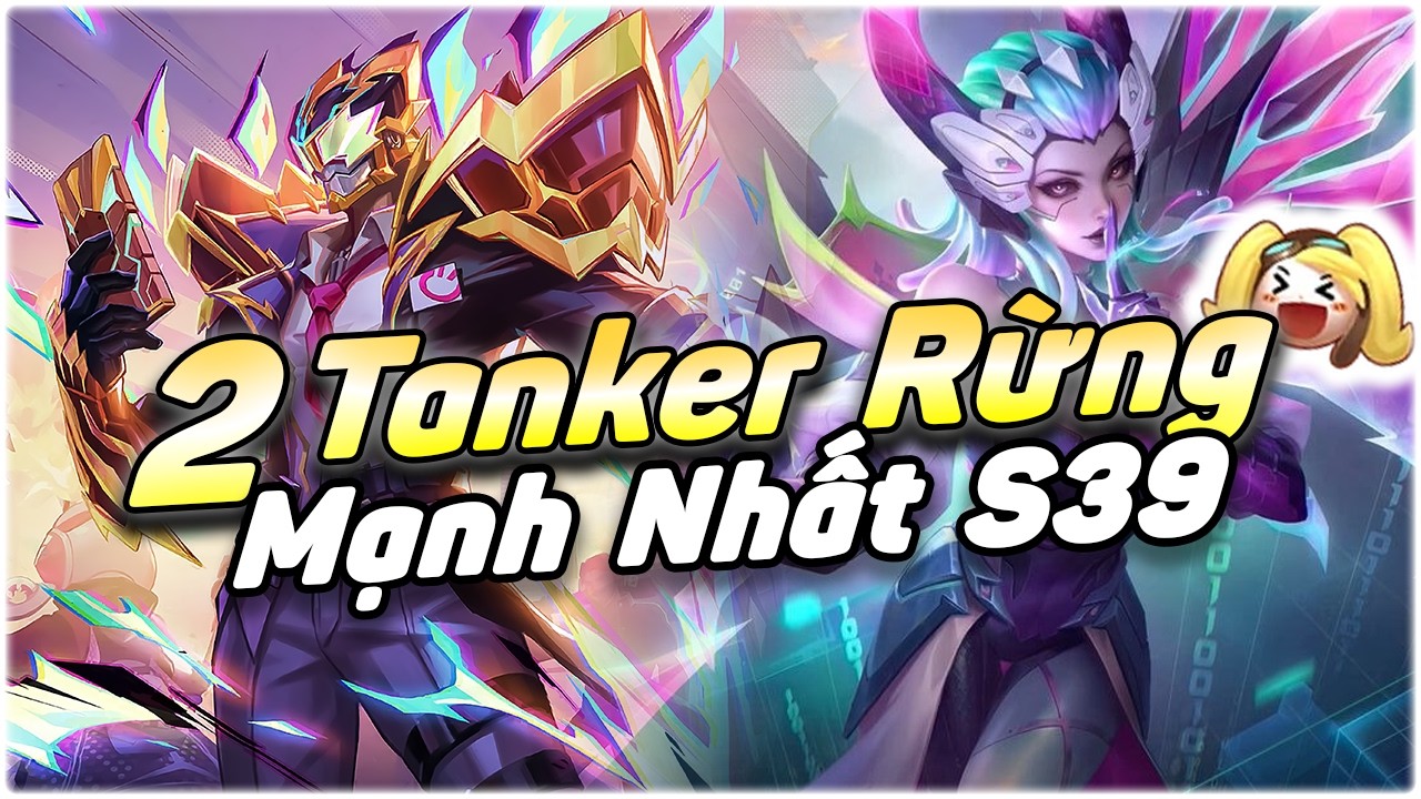 Hai Tanker Mạnh Nhất Zô Tay Quy Bủ Là Auto Win !!!!