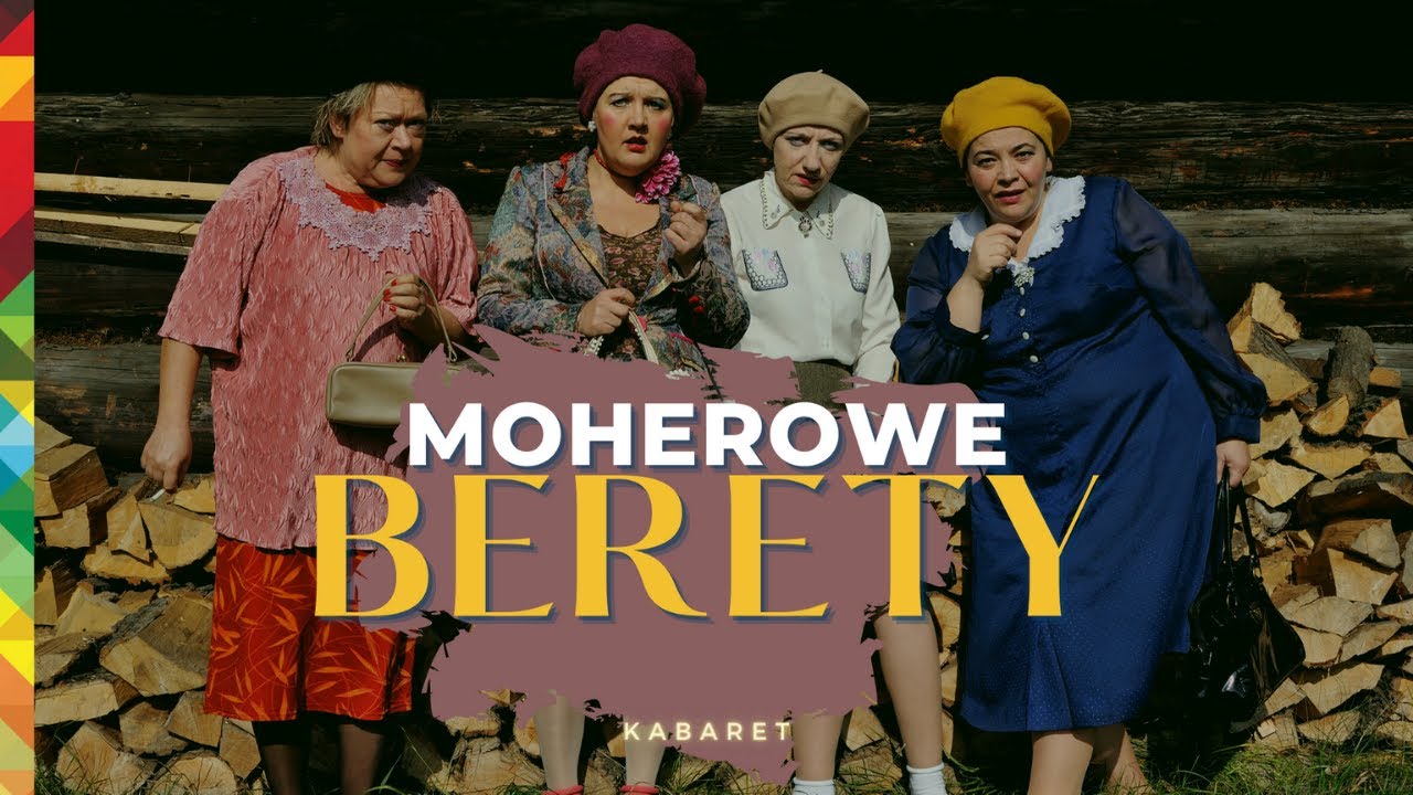 Kabaret Moherowe Berety