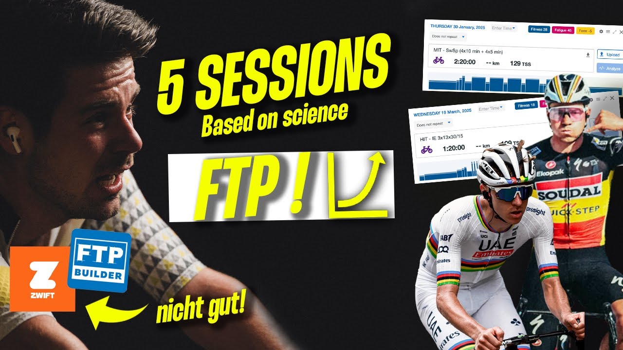 Steigere deine FTP! 5 TRAININGSSESSION wissenschaftlich bewiesen!