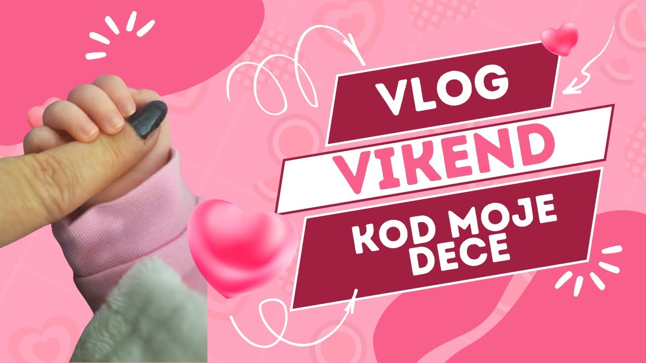 VIKEND SA NIKOLINOM | Ručak kod prijatelja, Druženje se najmilijima, Šta sam kupila novo u DM