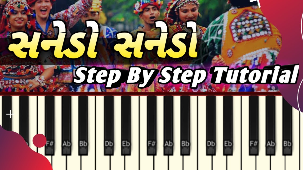Sanedo Sanedo - Easy Piano Tutorial Step By Step With Notes & Chords સનેડો લાલ સનેડો પિયાનો પર સીખો