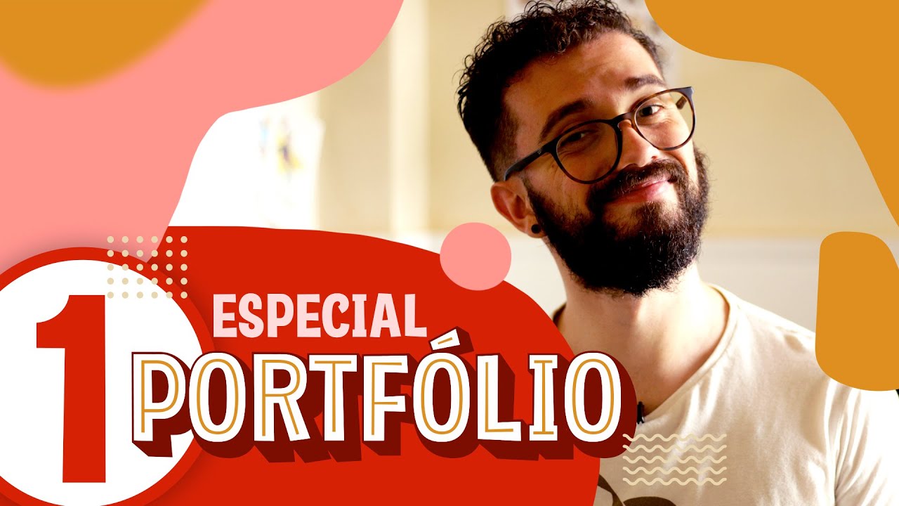 PORTFÓLIO • PARTE #1 | 5 Coisas pra saber ANTES de montar seu Portfólio!
