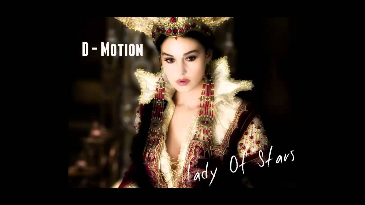 D - Motion - Lady Of Stars ( My Favorite Collection)