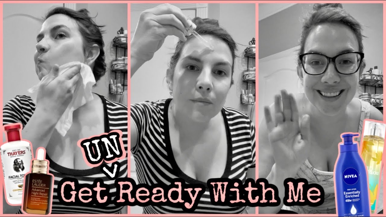 Get UN-Ready With Me... Nightly Skincare/Body Routine