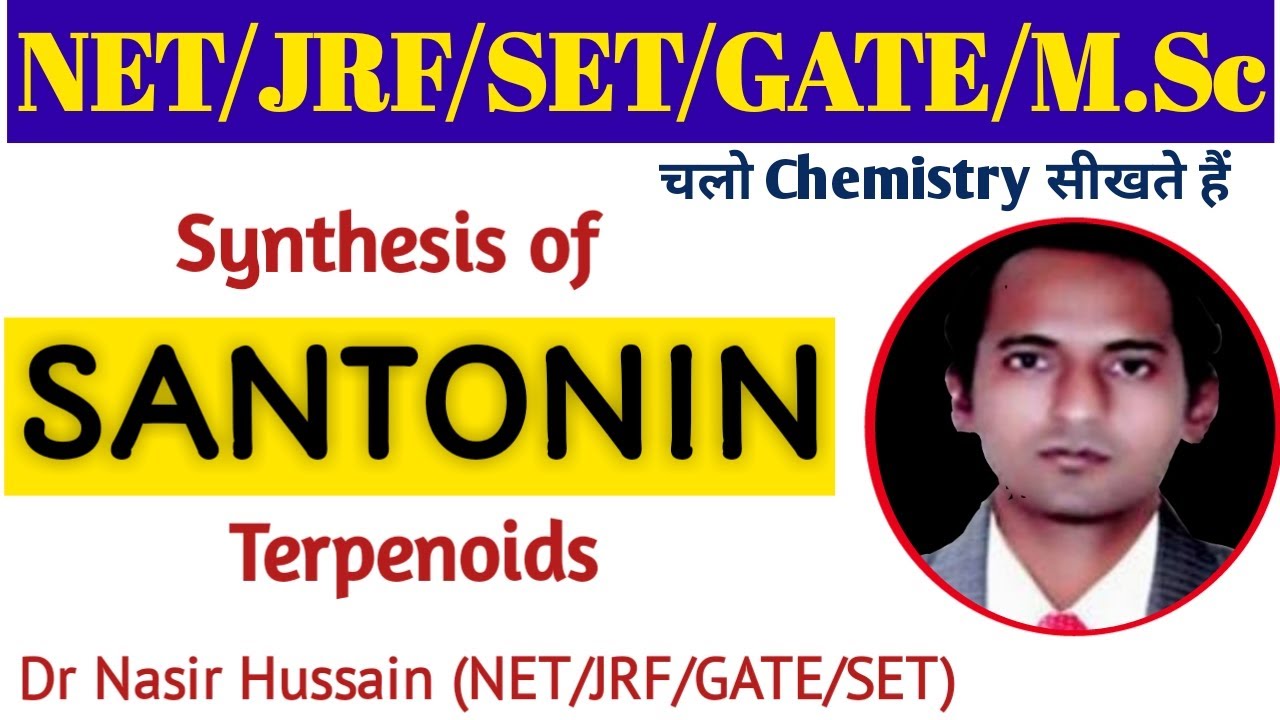 santonin synthesis|Terpinoids| Mechanism of Santonin|Structure elucidation of santonin|