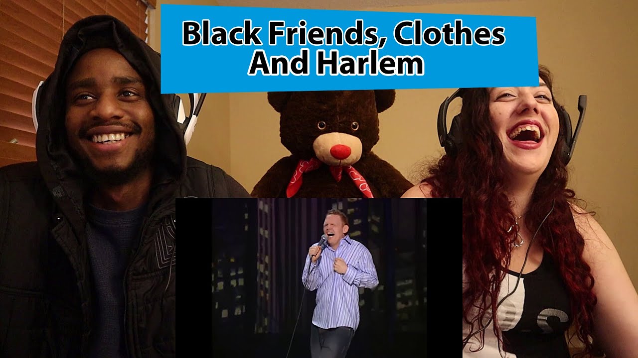 Bill Burr Black Friends, Clothes & Harlem Reaction.