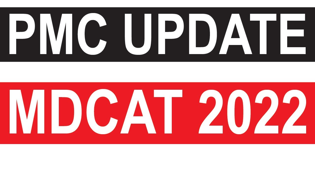 PMC Update I MDCAT 2022 I Paper Pattern I Passing Criteria