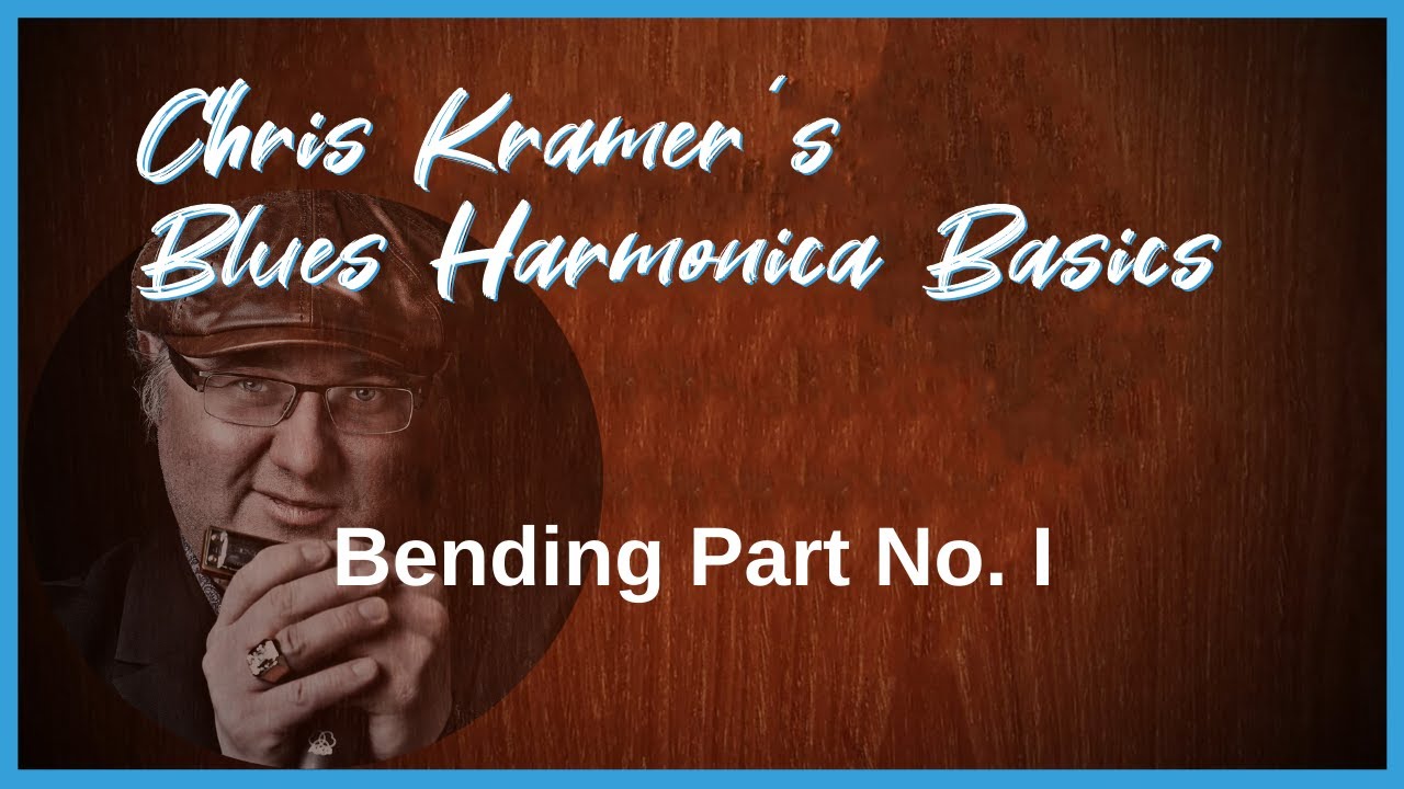 01. Bending Part I (english) - Chris Kramer Tutorial: Blues Harmonica Basics