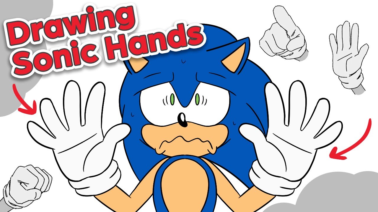 Struggling to Draw Sonic Hands? Watch this video