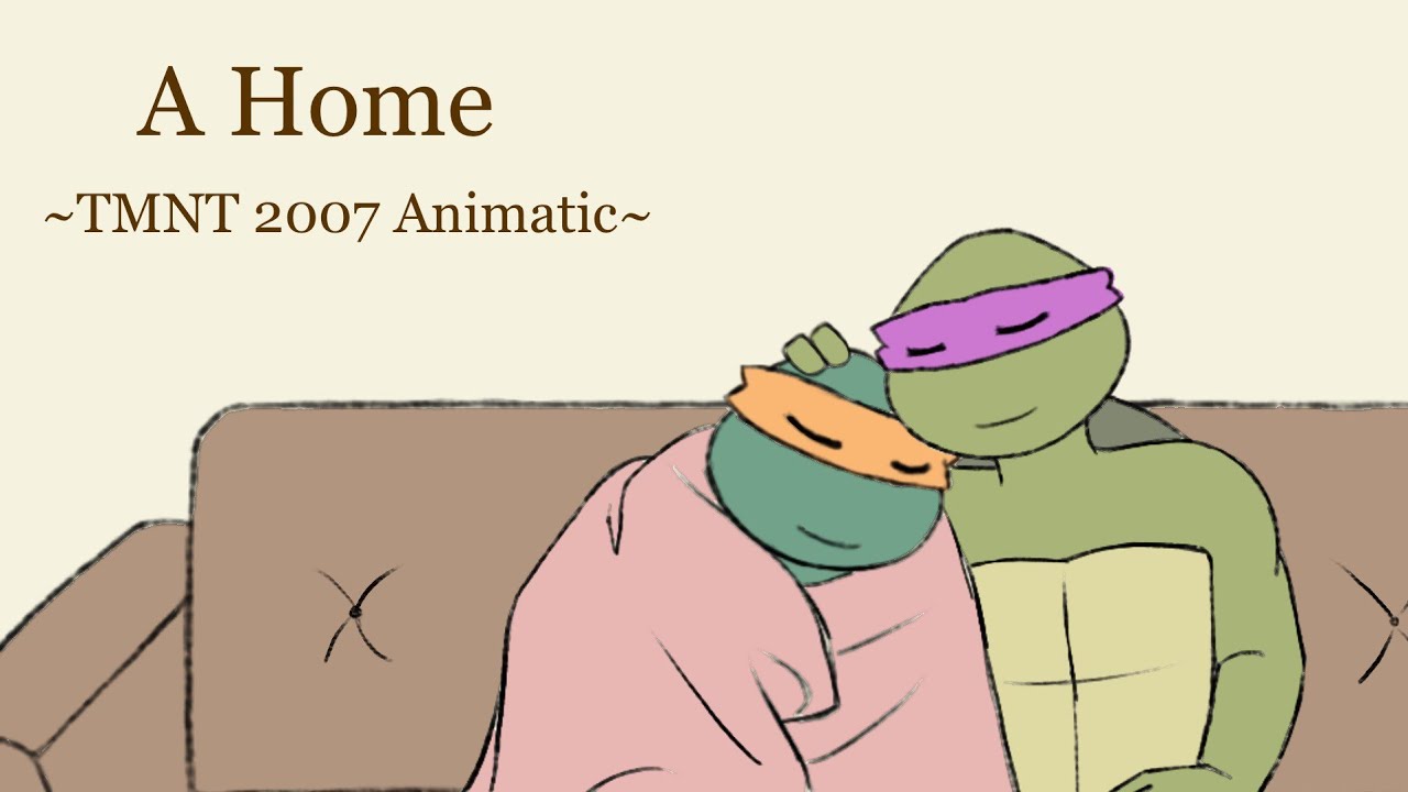 A Home | TMNT 2007 Animatic