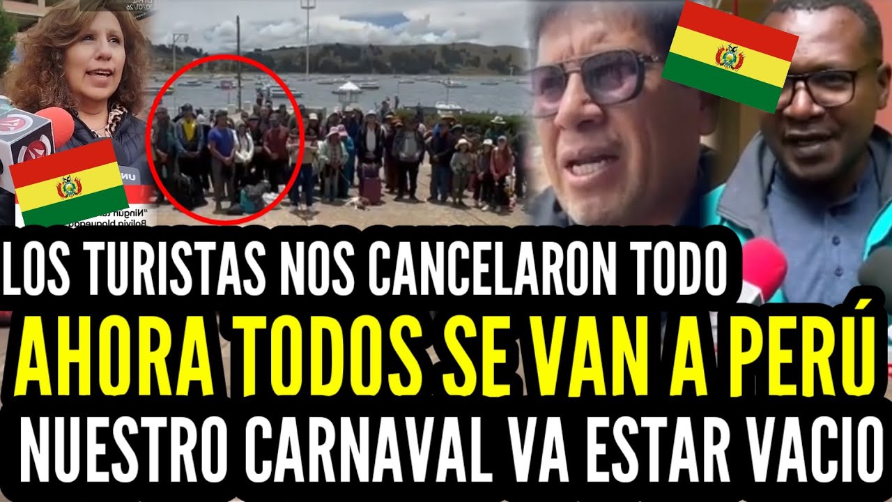 ¡TODOS se VAN a PERÚ! 😡 BOLIVIANOS MOLESTOS: TURISTAS cancelan su CARNAVAL  por los BLOQUEOS