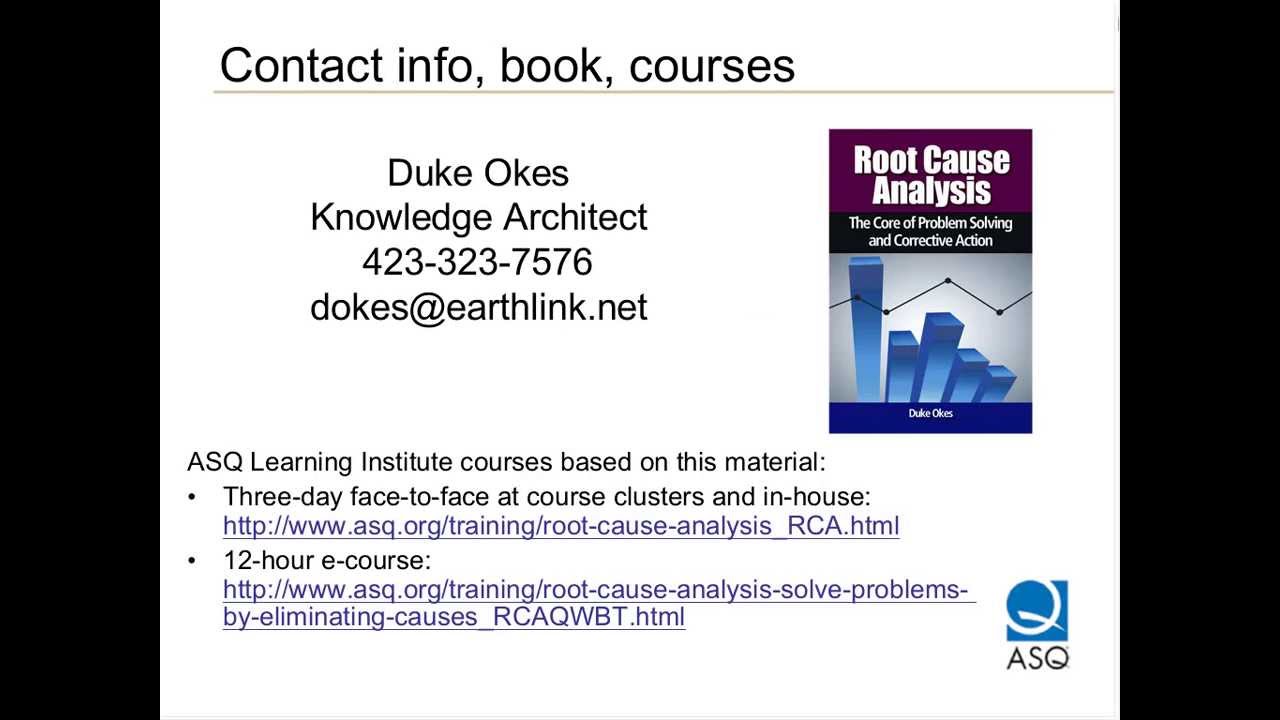ASQ Webcast - Get the Defects Out of Root Cause Analysis