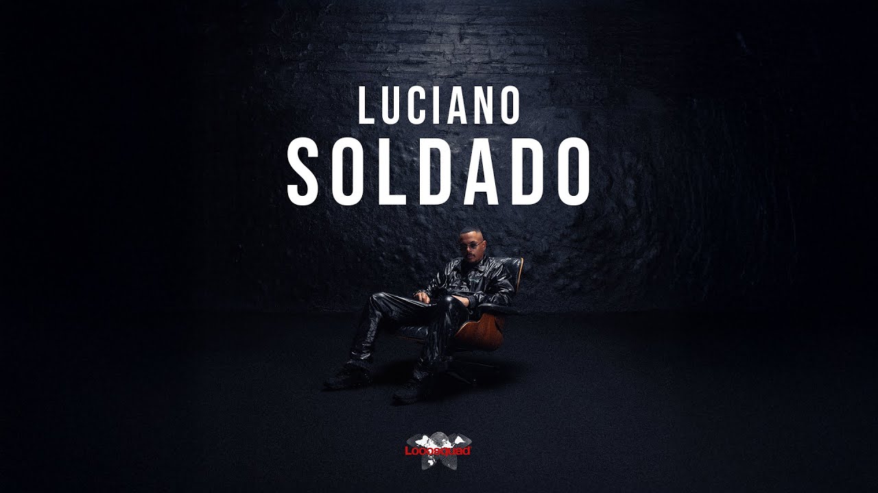 LUCIANO - Soldado [Visualizer]