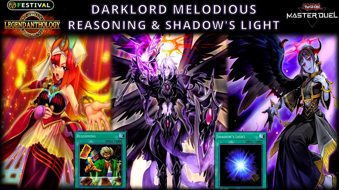 Darklord Melodious - Reasoning & Shadow's Light | Legend Anthology Festival | Yu-Gi-Oh! Master Duel