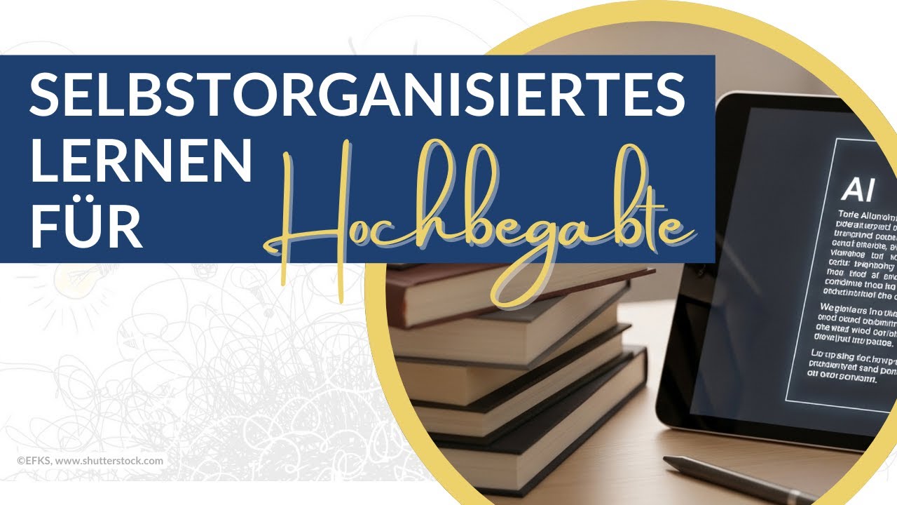Ist das die Lösung gegen Lernfrust bei Hochbegabten? Eine Grundlage ist dafür wichtig.