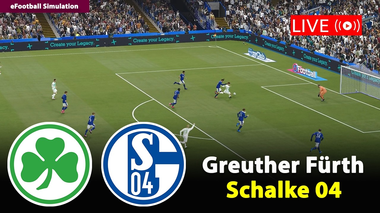 🔴Live- Greuther Fürth gegen Schalke 04 | Bundesliga 2 2025/26 | eFootball PES21 Simulation