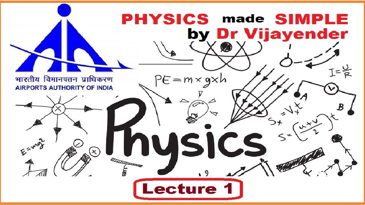 AAI Exam | ATC AO | Physics Made Simple |  Lecture 1 | Dr Vijayender