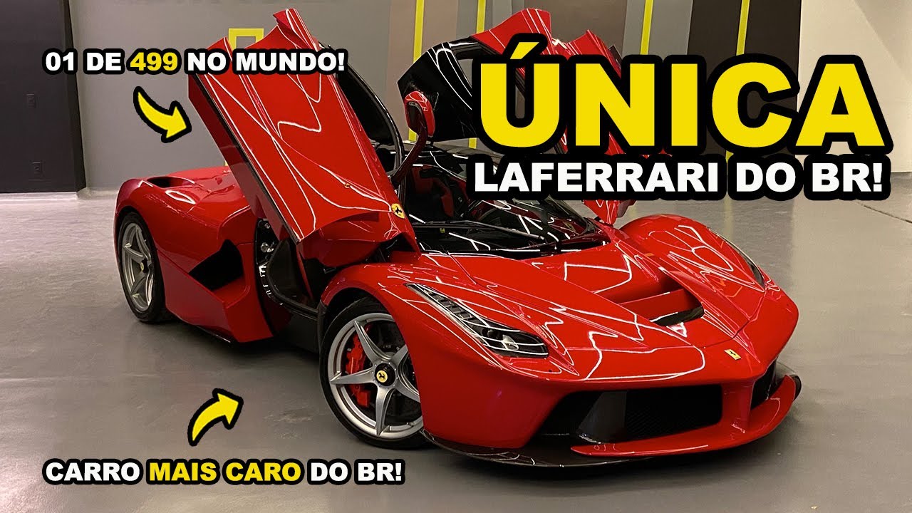 O carro MAIS CARO do BRASIL! A ÚNICA Ferrari LAFERRARI do país em detalhes!