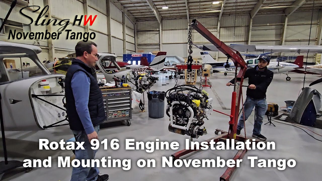 Rotax 916 Engine Installation and Mounting on November Tango