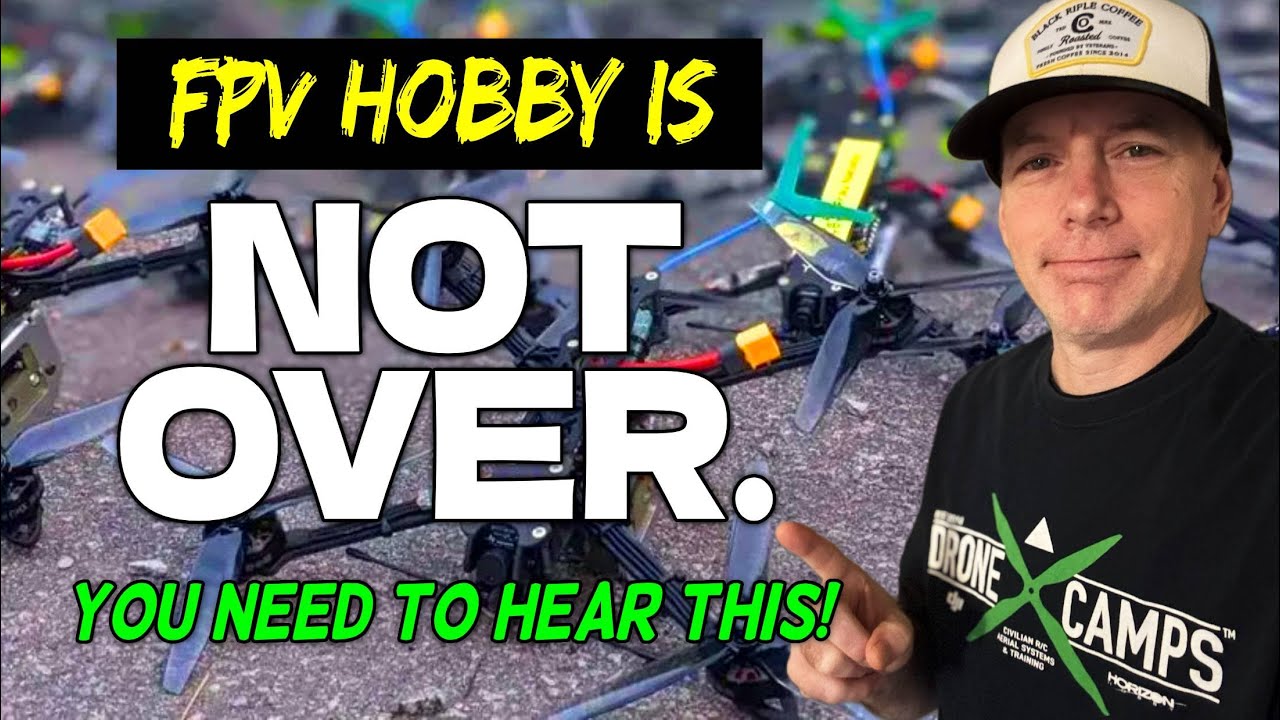 Хобби FPV-полетов НЕ ЗАКОНЧИЛОСЬ. — Вот почему. 📣