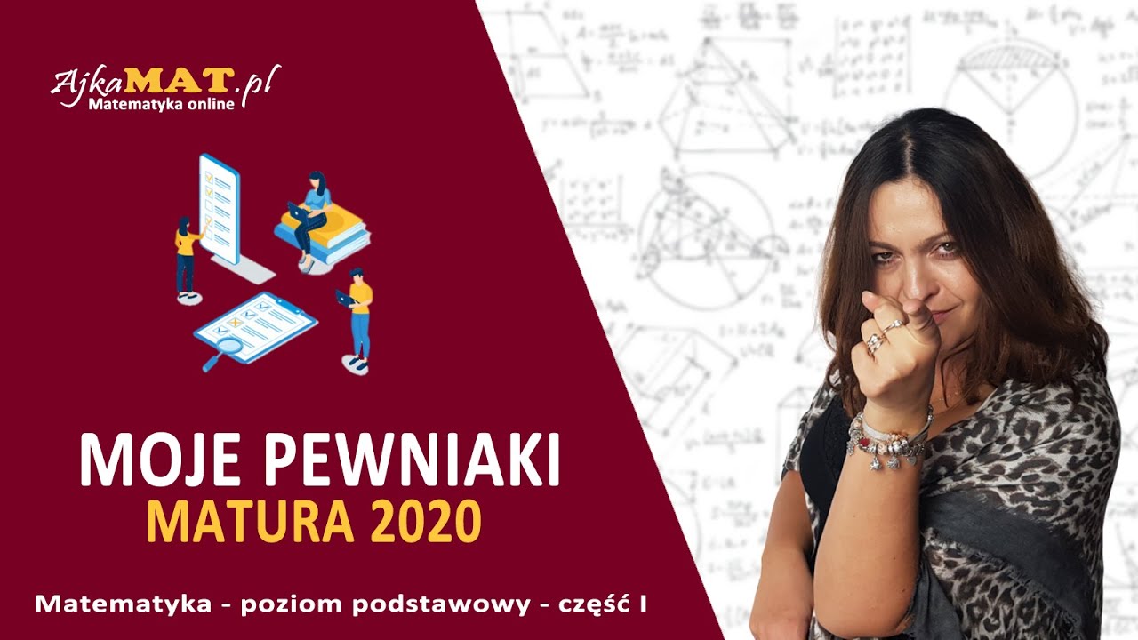 Pewniaki maturalne 2020 - część I - poziom podstawowy