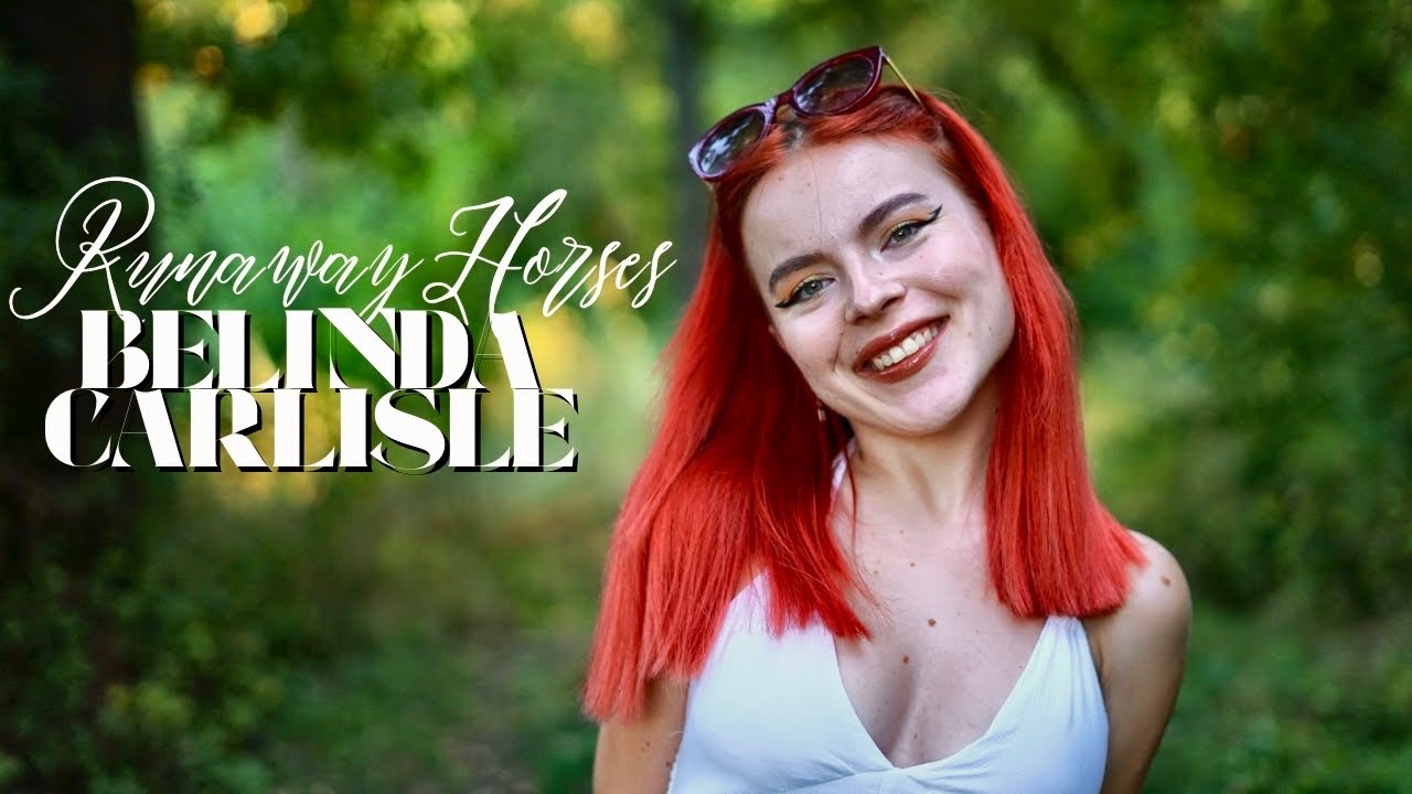 Belinda Carlisle - Runaway Horses (by Andreea Munteanu)