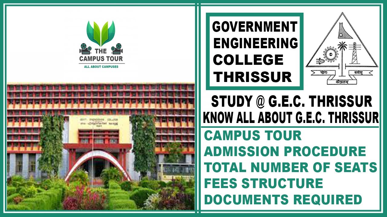 Government Engineering College Thrissur (The Campus Tour)