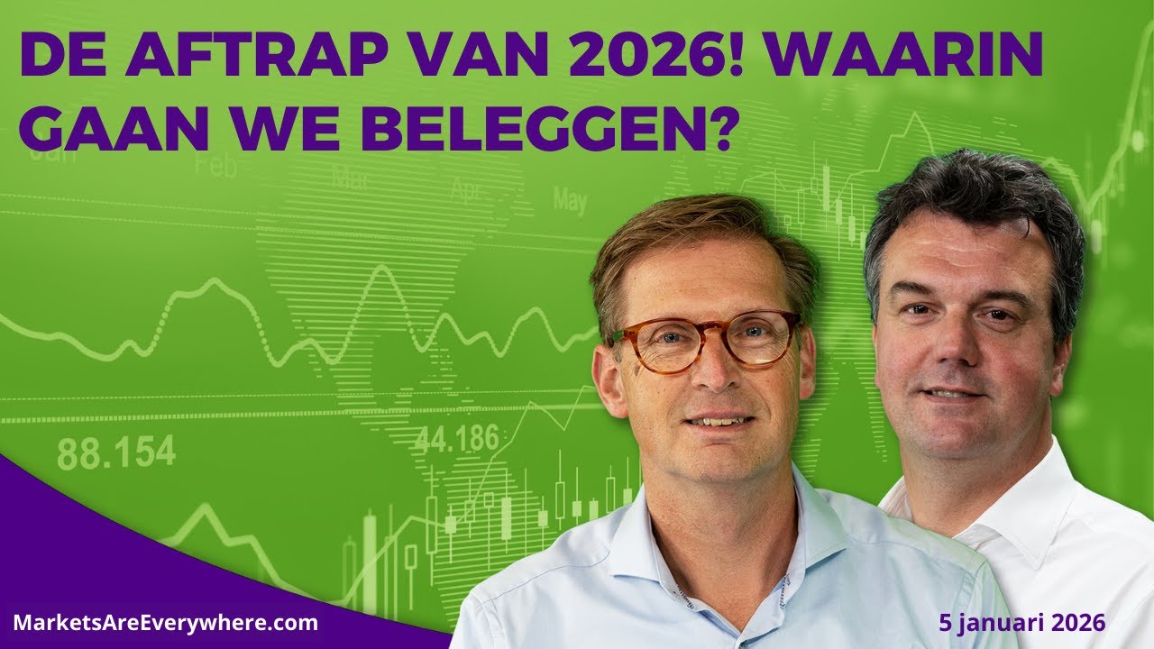 De aftrap van 2026! Waarin gaan we beleggen?