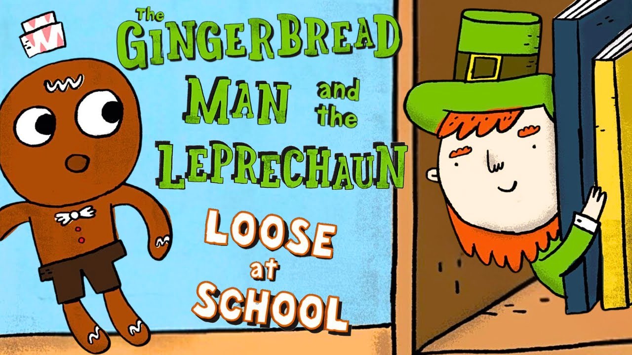 😂 The Gingerbread Man and the Leprechaun Loose at School ☘️ Kids Book St Patrick's Day Read Aloud