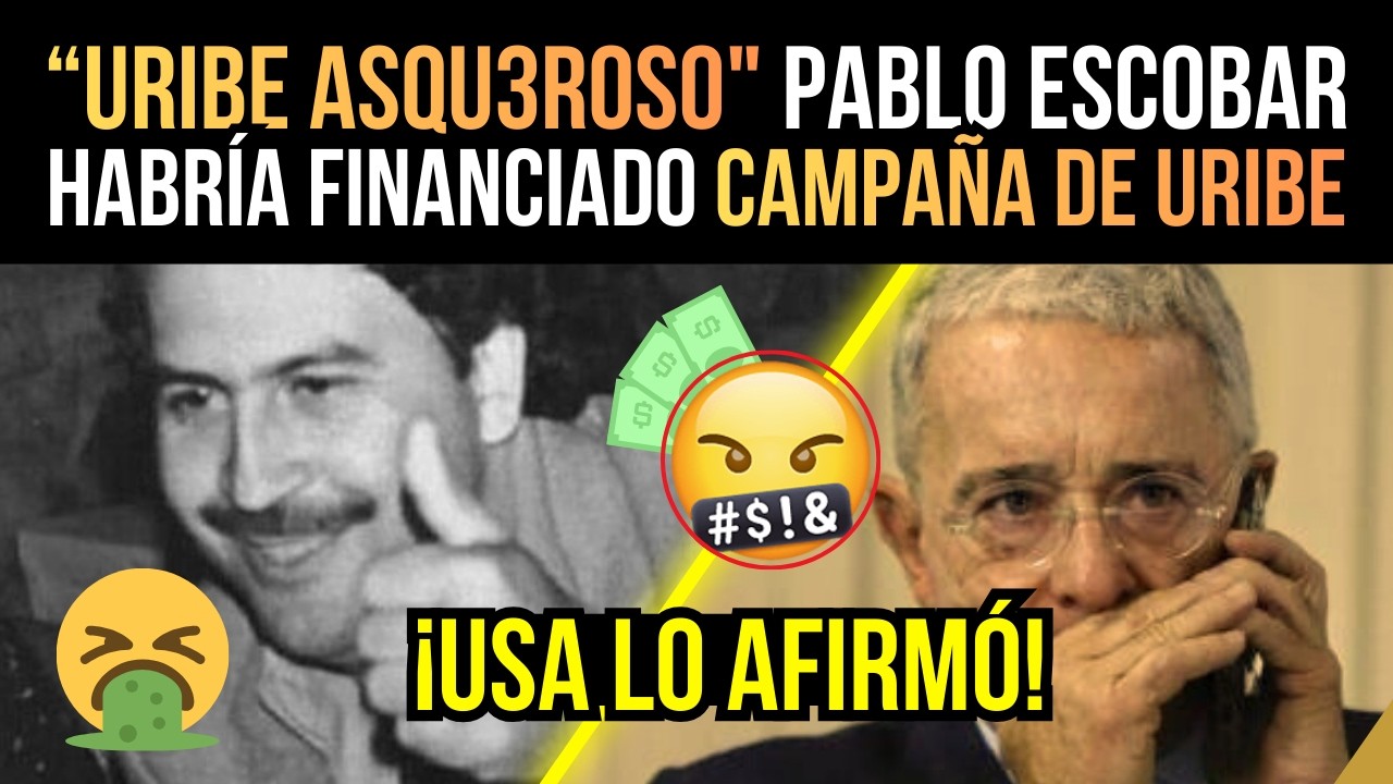 ¡EXPLOTA TODO! 😱 ¿EE.UU. CONFIRMÓ que Pablo Escobar financió campaña de Uribe?