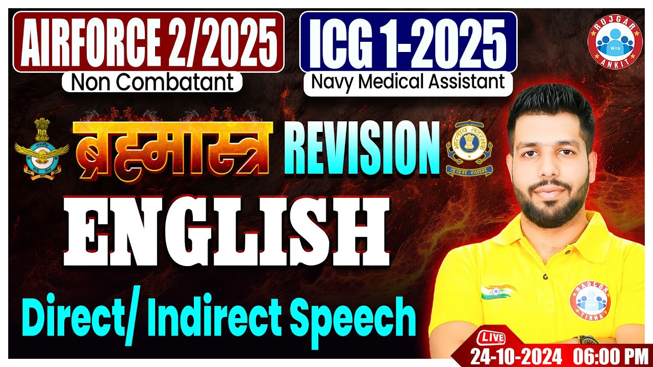 Airforce X & Y Group Classes | ICG GD DB English ब्रह्मास्त्र Revision Class, Direct Indirect Speech
