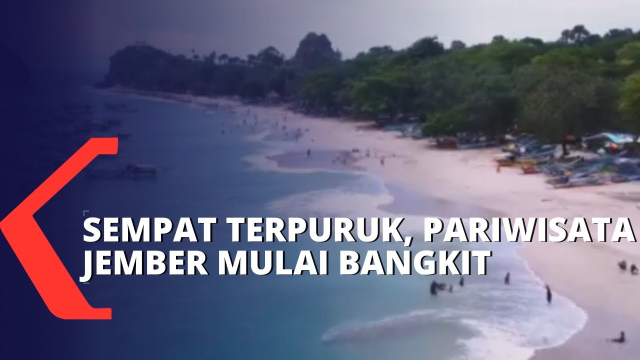 Dua Tahun Terpuruk karena Pandemi, Pariwisata di Jember Mulai Bangkit