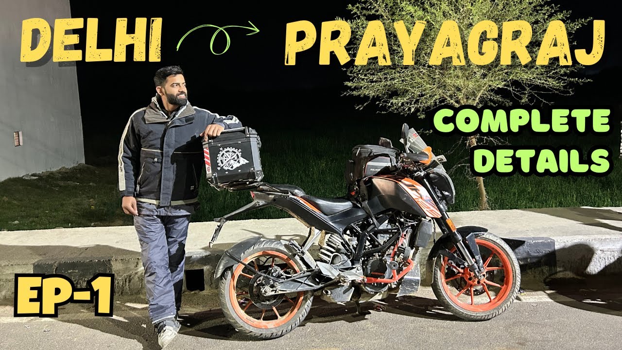 Delhi to Prayagraj by bike || Mahakumbh || complete details || Ep-1